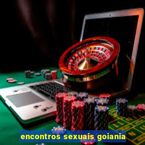 encontros sexuais goiania